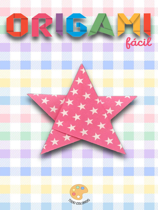 Title details for ORIGAMI fácil by TODO COLORIDO - Wait list